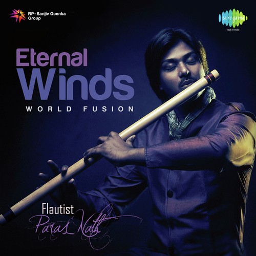 Eternal Winds-World Fusion Paras Nath MP3 Download